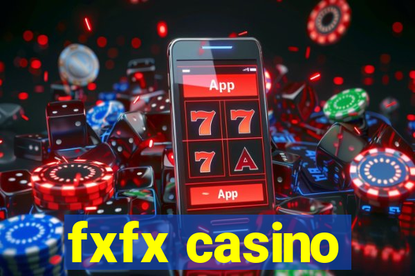 fxfx casino